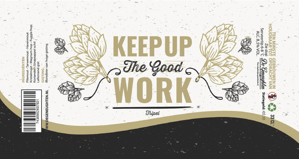 ,Speciaalbier Keep up the good work Tripel - 33cl