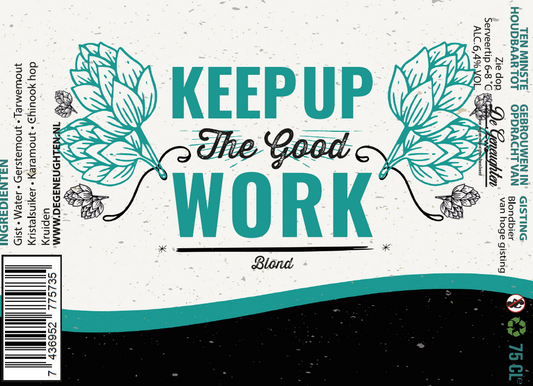 Speciaalbier Keep Up The Good Work Blond - 75cl
