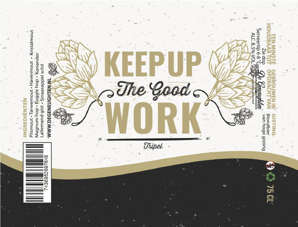 Speciaalbier Keep up the good work Tripel - 75cl