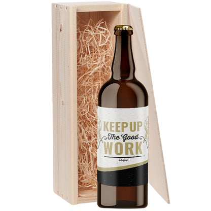 Speciaalbier cadeau Keep up the good work Tripel 1x75cl