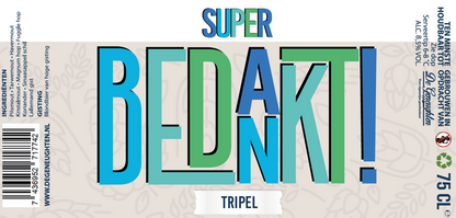 Speciaalbier Super Bedankt Tripel - 75cl